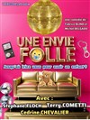 Une envie folle - L'Isle'Art