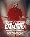 Souleymane Diamanka - Le République - Petite Salle