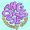 Angoisse Comedy Club - Le Cavern