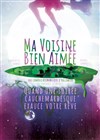 Ma voisine bien aimée - Café Théâtre le Flibustier