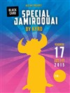 Kyro : Black Card special Jamiroquai - Le Bizz'art Club