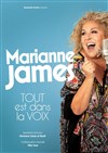 Marianne James dans Tout est dans la voix - L'Astral