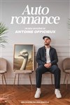 Antoine Officieux dans Auto Romance - Théâtre à l'Ouest