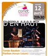 D'En Haut - Salle de spectacle du COMDT (Conservatoire Occitan de Musiques et Danses Traditionnelles)