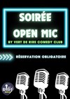 Soirée Open Mic By Vert de Rire Comedy club - La Ricane