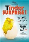 Tinder surprise ! - Comédie du Finistère - Les ateliers des Capuçins