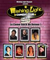 Wishing Light Comedy Club : 2 ans déjà ! - J'Club