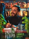 Laurent Febvay dans L'odeur du Basilic - Comédie de Rennes