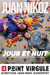 Juan et Nikoz en 30/30 - Le Point Virgule