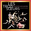 Les trois soeurs Polina Rebel d'après Tchekhov - Théâtre Espace Marais