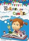 Délires de contes - Théâtre Daudet