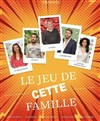 Le jeu de cette famille - Théâtre de l'Observance - salle 1