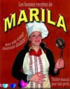 Les bonnes recettes de marila - Théâtre de la Plume