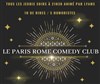 Paris Rome Comedy Club - Brasserie Le Paris Rome