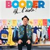 Booder dans Ah, l'école ! - La Gallicante