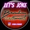 Let's Joke Comedy Club s'installe au Broadway - Broadway Comédie Café