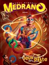 Le Cirque Medrano dans Les jeux de la piste - Rouen - Chapiteau Medrano à Rouen