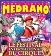 La Grand Cirque Medrano de Noël - Chapiteau Medrano à Marseille