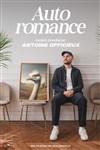 Antoine Officieux dans Auto romance - Comédie des Volcans