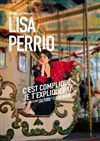 Lisa Perrio dans C'est Compliqué je t'expliquerai - La Compagnie du Café-Théâtre - Petite salle