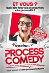 Process Comedy - Comédie de Besançon