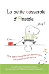 La petite casserole d'Anatole - Comédie de Tours