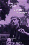 L'artiste et la politique, deux essais de Virginia Woolf - Théâtre du Nord Ouest