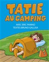 Tatie au camping - Théâtre Nicolange