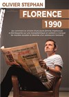 Olivier Stephan dans Florence 1990 - Comédie du Finistère - Les ateliers des Capuçins
