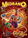 Cirque Medrano dans Les Jeux de la piste ! - Chapiteau Medrano à Mulhouse