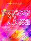 Beethoven, Symphonie n° 9 - Hymne à la joie - La Seine Musicale - Auditorium Patrick Devedjian