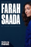 Farah Saada dans En toute discrétion - Théâtre du Marais