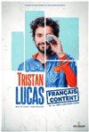 Tristan Lucas dans Français content - L'Européen