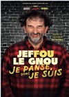 Jeffou le gnou dans Je panse donc je suis - Cinéma Megarama Chambly