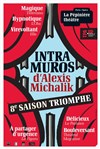 Intra Muros | d'Alexis Michalik - La Pépinière Théâtre