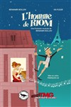 L'Homme de Riom - Théâtre Montmartre Galabru