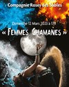 Femmes Chamanes - Théâtre de la Cité