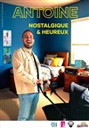 Antoine dans Nostalgique et heureux - Foyer Gaston BEYLE