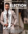 Election Mister Provence 2025 - Cabaret Théâtre L'étoile bleue