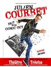 Julien Courbet dans Julien Courbet fait son comic out - Théâtre Trévise