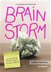 Brain Storm - La P'tite scène