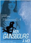 Mon Gainsbourg à moi - Théâtre Trévise