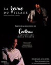 La revue du village - Rencontre avec Cocteau - La Petite Croisée des Chemins