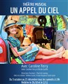 Un appel du ciel - Théo Théâtre - Salle Plomberie