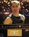 Alexander Son - Théâtre Pixel