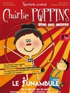 Charlie Poppins - Le Funambule Montmartre