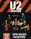 U2 Addiction - Espace Malraux