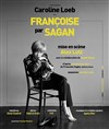 Françoise par Sagan - Théâtre Comédie Odéon