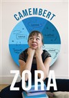 Zora dans Camembert - La Tache d'Encre