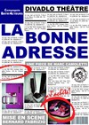 La bonne adresse - Théâtre Divadlo